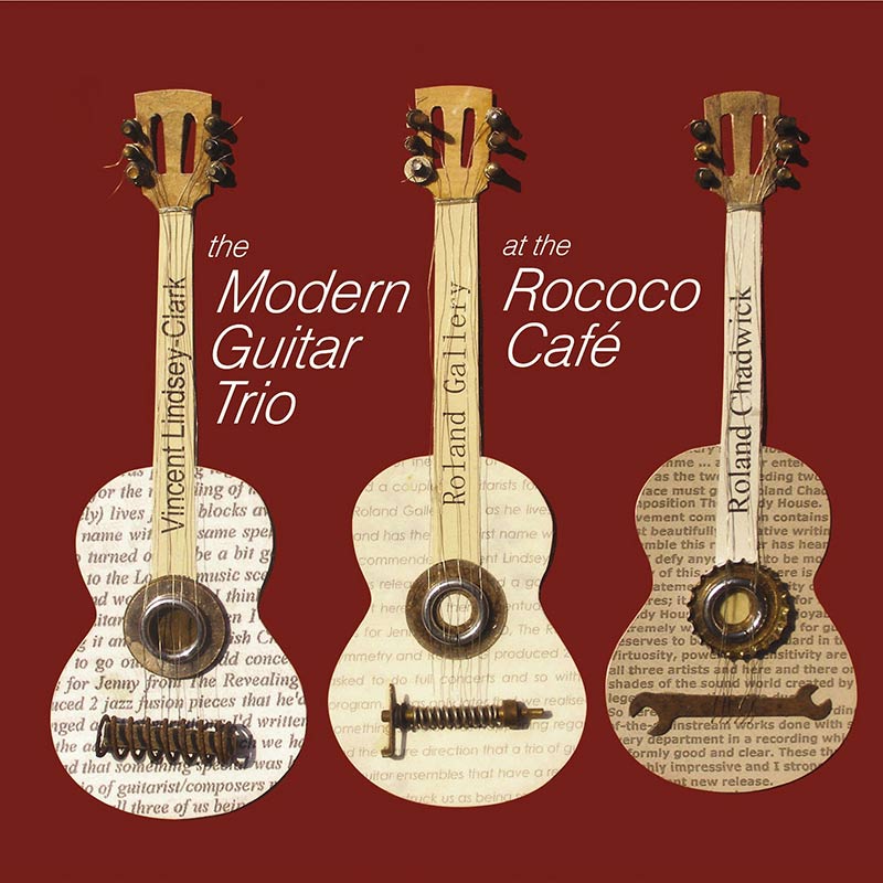The Rococo Cafe with the Modern Guitar Trio