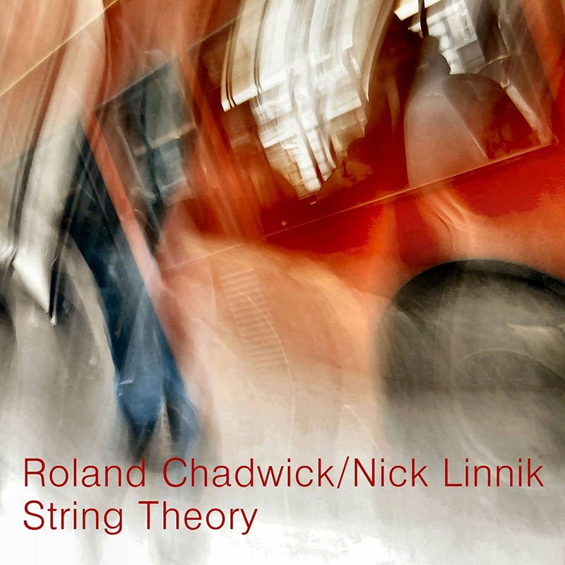 String Theory by Roland Chadwick and Nick Linnik